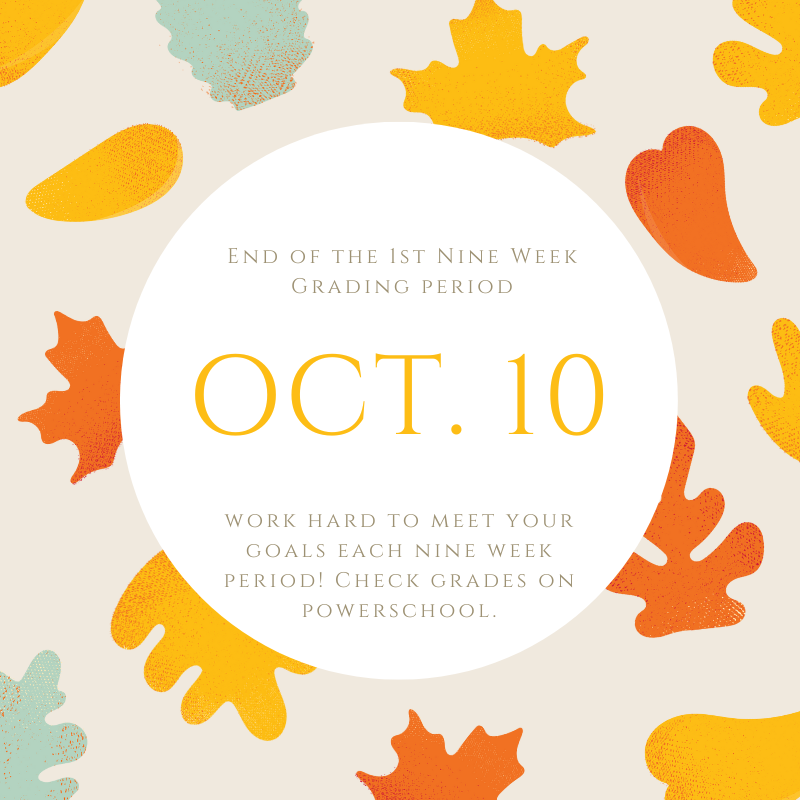 End of the 1st Nine Week Period